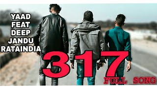 Download lagu 317 - YAAD ft Deep jandu {COVER VIDEO} || TEAM 92 ||