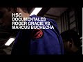 Marcus buchecha v roger gracie