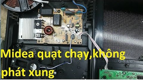 Bếp Midea bật ON chỉ quạt chạy,không phát xung