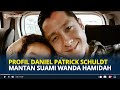 Profil daniel patrick schuldt hadi mantan suami wanda hamidah laporkan wanda ke polisi
