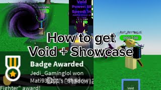 How to get Void   Showcase || Slap Battles But Bad ||