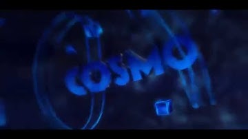 Cosmo|Intro by sTeLy [Dual Atomo]
