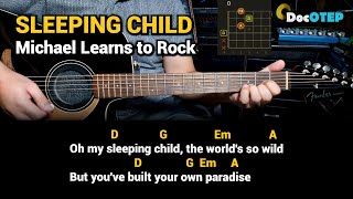 Sleeping Child - Michael Learns to Rock (Guitar Chords Tutorial with Lyrics)