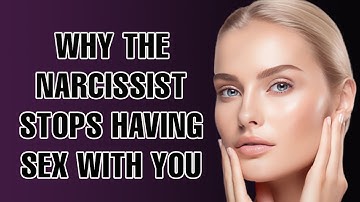 Why the Narcissists will withhold S3X, intimacy and affection to have control over their partners