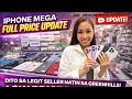 IPHONE MEGA PRICE UPDATE DITO SA LEGIT SELLER NATIN SA GREENHILLS! FULL PRICE UPDATE NATIN!