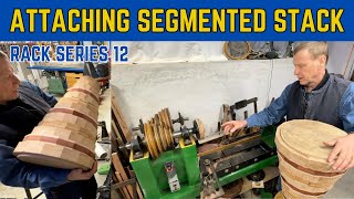 1162. RACK SERIES 12 - Securing my Segments Stack to the Lathe