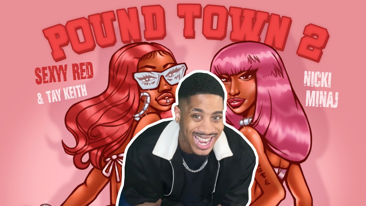 Pound Town Lyrics Sexyy Red, Tay Keith, Nicki Minaj, 60% OFF