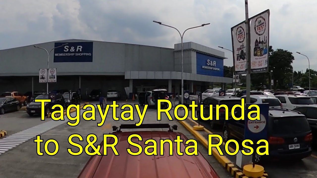 Tagaytay Rotonda to SNR Santa Rosa scenic driving in the Philippines ...