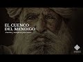 El cuenco del mendigo | Cuentos &amp; Metáforas para Sanar