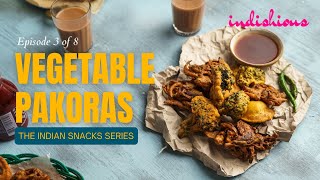 Vegetable Pakoras | 4 types of Pakoras | Bhajiya Recipe