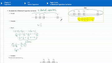 Chapter  9.3 (Topic 3 of 6) - n Identical Capacitors in Series