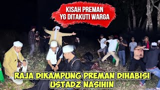 USTADZ NASIHIN HABISI KAMPUNG PREMAN YG DITAKUTI WARGA