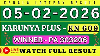 Kerala Karunya Plus Kn-609 Kerala Lottery Result 5.2.26 Live Kerala Lottery Result Today.