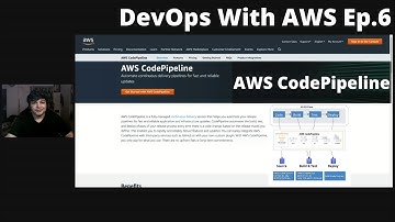 CI/CD With AWS CodePipeline + CodeCommit + CodeBuild + CodeDeploy  | DevOps With AWS Ep.6