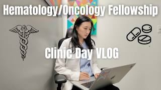 Hematology and Oncology Fellowship Clinic Day Vlog 👩🏻‍⚕️🩺 |
