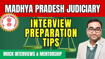 Ace Your MPCJ Interview: Top Tips & Tricks for Madhya Pradesh Judiciary Exam | Doon Law Mentor