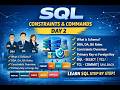 SQL for Beginners | Day 2 – Constraints, DDL, DML, DCL & TCL