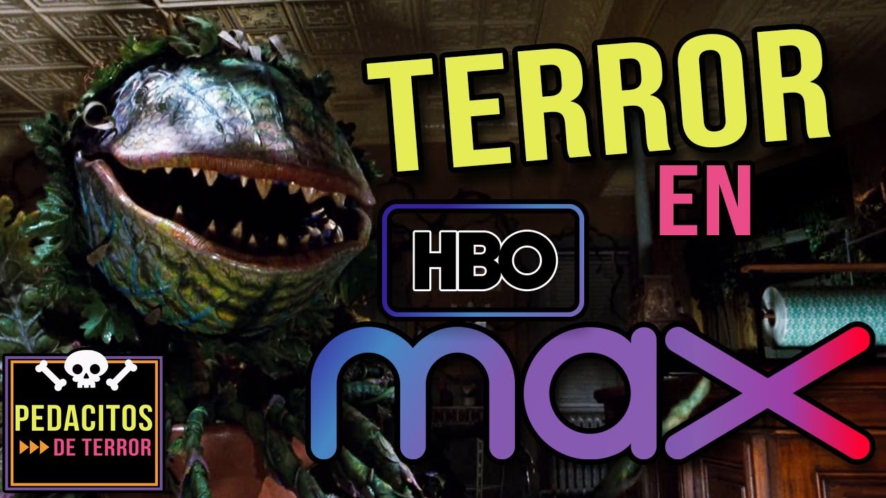 Películas de TERROR en HBO MAX 📺😱 - YouTube