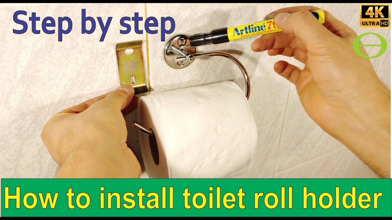 How to install a toilet paper roll holder 