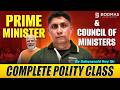Prime Minister &amp; Council of Ministers | ভারতের প্রধানমন্ত্রী ও মন্ত্রীপরিষদ | Indian Polity for WBCS