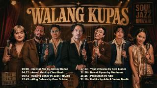 Classic OPM Love Hits na Walang Kupas No Skip - Ikaw At Ako, Paraluman &amp; More - OPM Soul Jazz Covers