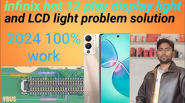 infinfx hot 12 play (X6816D) display light/lcd light problem solution 2024