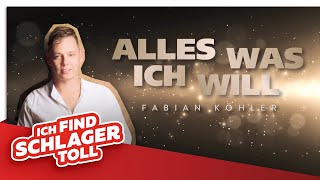 Fabian Köhler - Alles was ich will (Offizielles Lyricvideo)