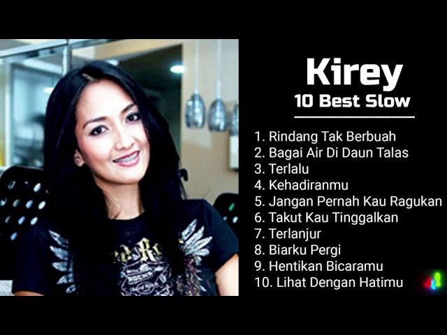 KIREY - Full Album Best Slow class=