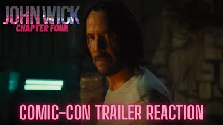 John Wick CHAPTER 4 - Official SDCC Trailer Reaction / Review | Comic Con