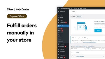 Explore DSers - Fulfill orders manually in your store - WooCommerce - DSers