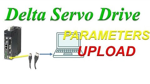 DELTA SERVO DRIVE PARAMETERS UPLOAD | Hindi