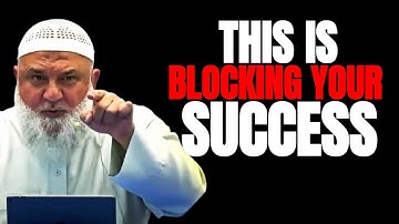 THIS IS WHAT IS STOPPING YOU TO SUCCEED | Ustadh Mohamad Baajour