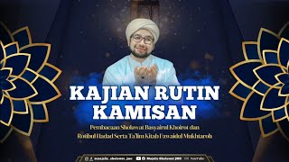    Kajian Rutin Kamisan Habibana Jafar Bin Ustman Al Jufri  Markas Besar Jmc 241225