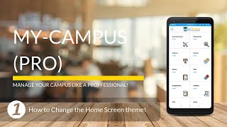 How to change your Home Screen theme in "My-Campus (Pro)" Android App! screenshot 4