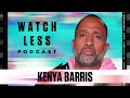 Kenya Barris On Working With Kid Cudi, Coming 2 America, and the Genesis of '#blackAF' | Watch Less