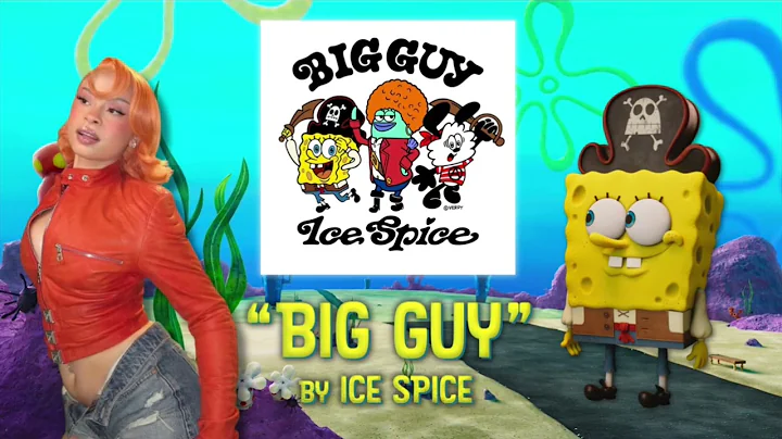 Big Guy by Ice Spice (from "The SpongeBob Movie: Search for SquarePants")