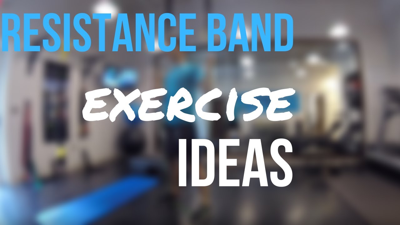 Resistance Band Exercise Ideas- Charlotte Chiropractor