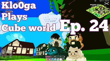 Klo0ga & 5T3V3N5 :: Cube World Multiplayer :: Ep. 24 :: "We Have A Gang!"