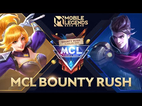 MCL Bounty Rush | Mobile Legends: Bang Bang - MCL Bounty Rush | Mobile Legends: Bang Bang