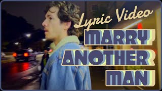 Marry Another Man - Wise John (Official Lyric Video)