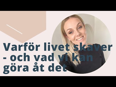 Varför livet skaver - och vad vi kan göra åt det