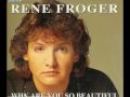 Capture de la vidéo Rene Froger - Why Are You So Beautiful (1993) Hq