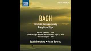 Bach / Respighi Passacaglia & Fugue