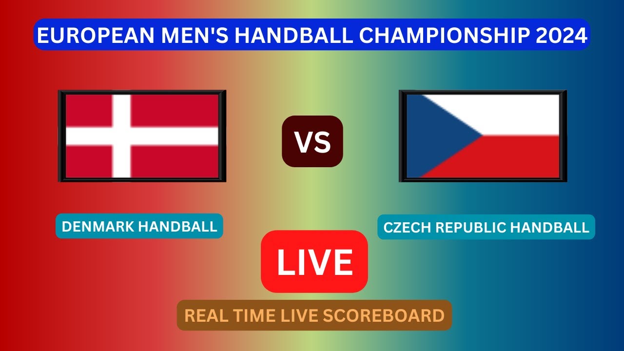 Denmark Vs Czech Republic LIVE Score UPDATE Today European Men's Handball Championship Jan 11 2024