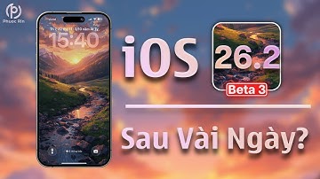 iOS 26.2 beta 3 sau vài ngày?