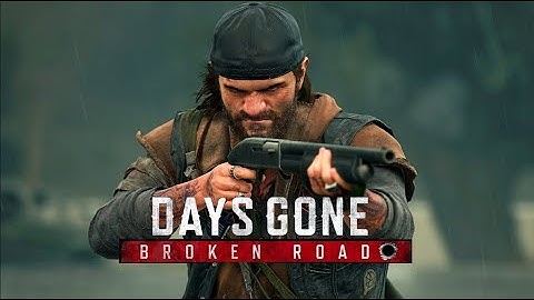 First Look - Days Gone - Broken Road DLC