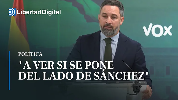 Abascal reta a Feijo: "A ver si se pone del lado d...