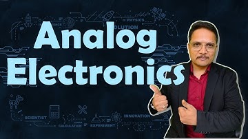 Analog Electronics Course Introduction