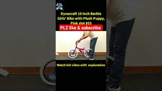 Dynacraft 16 inch Barbie Girls' Bike with Plush Puppy, Pink slot 853