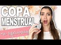 MI EXPERIENCIA CON LA COPA MENSTRUAL (REAL) | Break con Valen